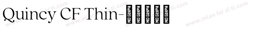 Quincy CF Thin字体转换
